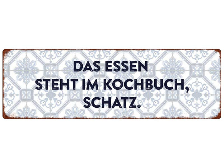 Interluxe Metallschild - Das Essen steht im Kochbuch